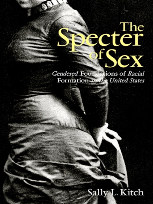Title details for The Specter of Sex by Sally L. Kitch - Available
